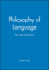 Philosophy of Language: The Big Questions (0631206019) cover image