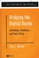 Bridging the Digital Divide: Technology, Community and Public Policy (0631232419) cover image