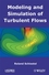 Modeling and Simulation of Turbulent Flows (1848210019) cover image