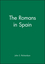 The Romans in Spain (063120931X) cover image