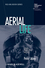 Aerial Life: Spaces, Mobilities, Affects (140518261X) cover image