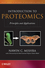 Introduction to Proteomics: Principles and Applications (0471754021) cover image