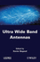 Ultra Wide Band Antennas (1848212321) cover image