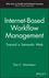 Internet-Based Workflow Management: Toward a Semantic Web (0471439622) cover image