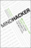 Mindhacker: 60 Tips, Tricks, and Games to Take Your Mind to the Next Level (1118007522) cover image