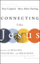Connecting Like Jesus (0470431024) cover image
