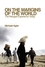 On the Margins of the World: The Refugee Experience Today (0745640524) cover image