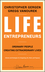 Life Entrepreneurs: Ordinary People Creating Extraordinary Lives (0787988626) cover image