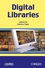 Digital Libraries (1848210426) cover image