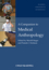 A Companion to Medical Anthropology (1405190027) cover image