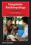 Linguistic Anthropology: A Reader, 2nd Edition (1405126329) cover image