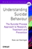 Understanding Suicidal Behaviour: The Suicidal Process Approach to Research, Treatment and Prevention (0471988030) cover image