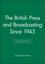 The British Press and Broadcasting Since 1945, 2nd Edition (0631198830) cover image