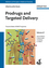 Prodrugs and Targeted Delivery: Towards Better ADME Properties (3527326030) cover image