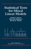 Statistical Tests for Mixed Linear Models (0471156531) cover image