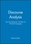 Discourse Analysis: The Sociolinguistic Analysis of Natural Language (0631127631) cover image