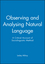 Observing and Analysing Natural Language: A Critical Account of Sociolinguistic Method (0631136231) cover image