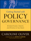 Getting Started with Policy Governance: Bringing Purpose, Integrity and Efficiency to Your Board's Work (0787987131) cover image