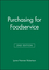 Purchasing for Foodservice, 2nd Edition (0813814634) cover image