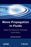 Wave Propagation in Fluids: Models and Numerical Techniques, 2nd Edition (1848212135) cover image