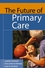 The Future of Primary Care (0787972436) cover image