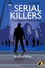 Serial Killers - Philosophy for Everyone: Being and Killing (1405199636) cover image