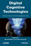 Digital Cognitive Technologies: Epistemology and Knowledge Society  (1848210736) cover image