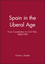 Spain in the Liberal Age: From Constitution to Civil War, 1808-1939 (0631219137) cover image