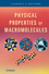 Physical Properties of Macromolecules (0470228938) cover image
