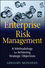 Enterprise Risk Management: A Methodology for Achieving Strategic Objectives (0470372338) cover image