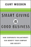 Smart Giving Is Good Business: How Corporate Philanthropy Can Benefit Your Company and Society (0470873639) cover image