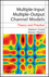 Multiple-Input Multiple-Output Channel Models: Theory and Practice (047039983X) cover image