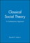 Classical Social Theory: A Contemporary Approach (0631211640) cover image