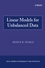 Linear Models for Unbalanced Data (0470040041) cover image