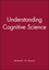 Understanding Cognitive Science (0631208941) cover image