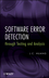 Software Error Detection through Testing and Analysis (0470404442) cover image