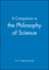 A Companion to the Philosophy of Science (0631170243) cover image