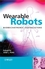 Wearable Robots: Biomechatronic Exoskeletons (0470512946) cover image