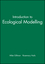 Introduction to Ecological Modelling (0632036346) cover image