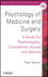 Psychology of Medicine and Surgery: A Guide for Psychologists, Counsellors, Nurses and Doctors (0471852147) cover image