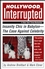 Hollywood, Interrupted: Insanity Chic in Babylon -- The Case Against Celebrity (0471706248) cover image