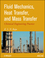 Fluid Mechanics, Heat Transfer, and Mass Transfer: Chemical Engineering Practice (0470637749) cover image