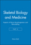 Skeletal Biology and Medicine, Part A: Aspects of Bone Morphogenesis and Remodeling (1573316849) cover image