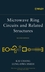 Microwave Ring Circuits and Related Structures, 2nd Edition (047144474X) cover image