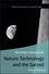 Nature, Technology and the Sacred (063123604X) cover image