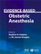 Evidence-Based Obstetric Anesthesia (072791734X) cover image