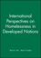 International Perspectives on Homelessness in Developed Nations (140518244X) cover image