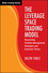 The Leverage Space Trading Model: Reconciling Portfolio Management Strategies and Economic Theory (0470455950) cover image