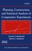 Planning, Construction, and Statistical Analysis of Comparative Experiments (0471213950) cover image