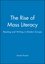 The Rise of Mass Literacy: Reading and Writing in Modern Europe (0745614450) cover image